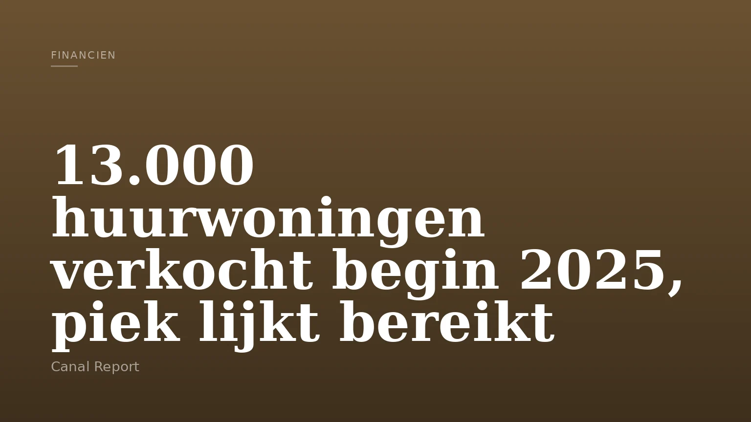 13.000 huurwoningen verkocht begin 2025, piek lijkt bereikt