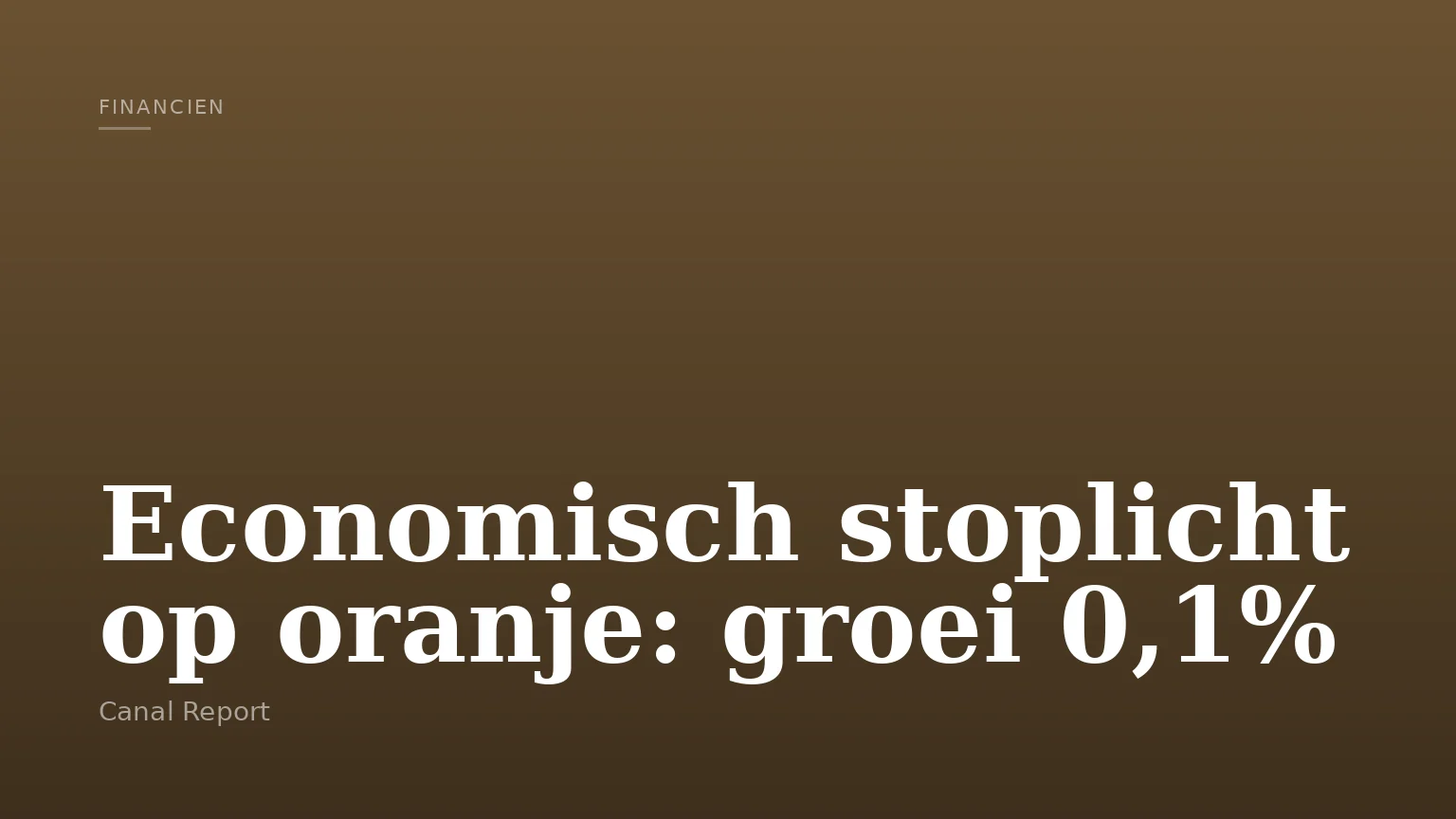 Economisch stoplicht op oranje: groei 0,1%