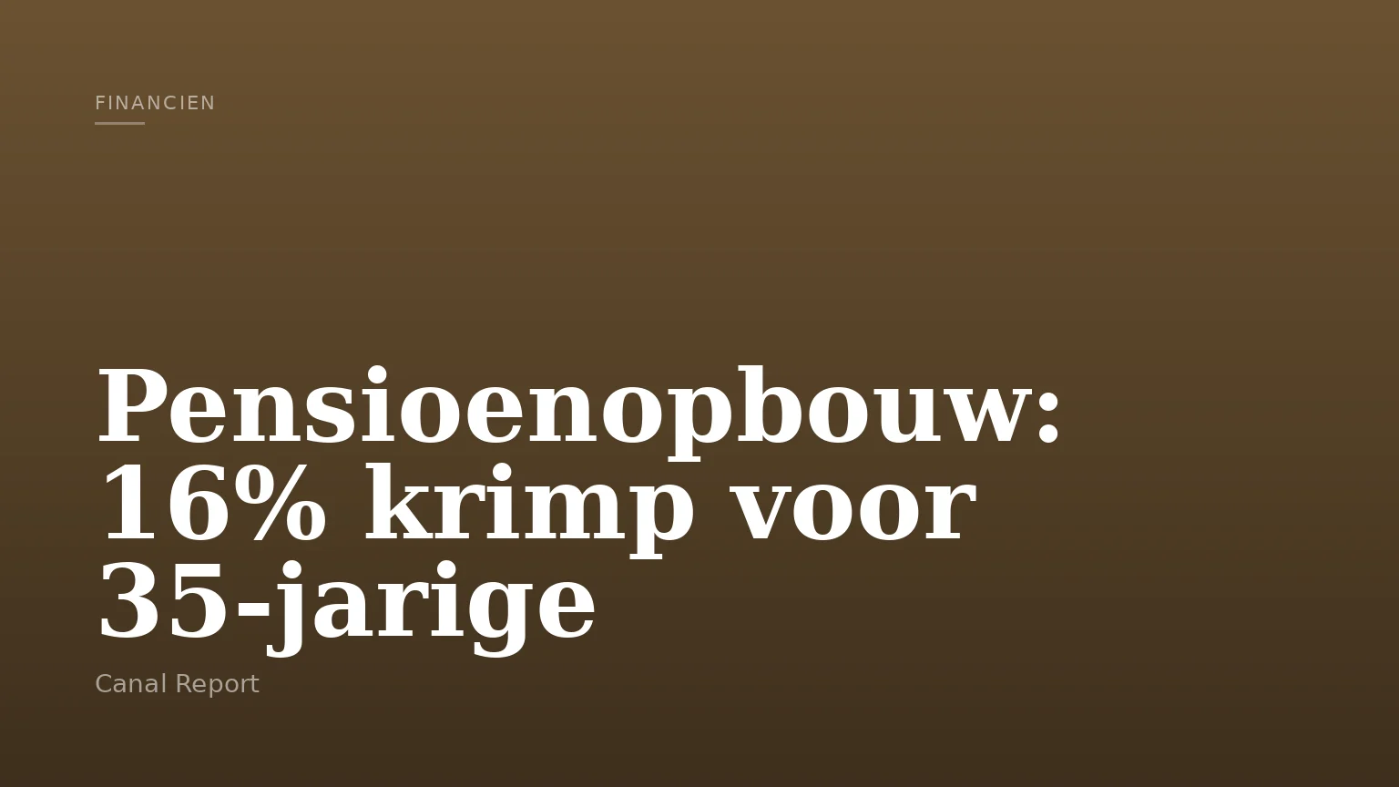 Pensioenopbouw: 16% krimp voor 35-jarige