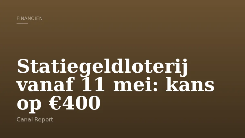 Statiegeldloterij vanaf 11 mei: kans op €400