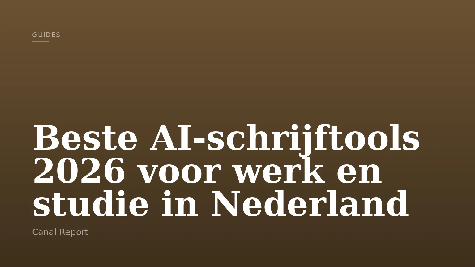 Beste AI-schrijftools 2026 voor werk en studie in Nederland