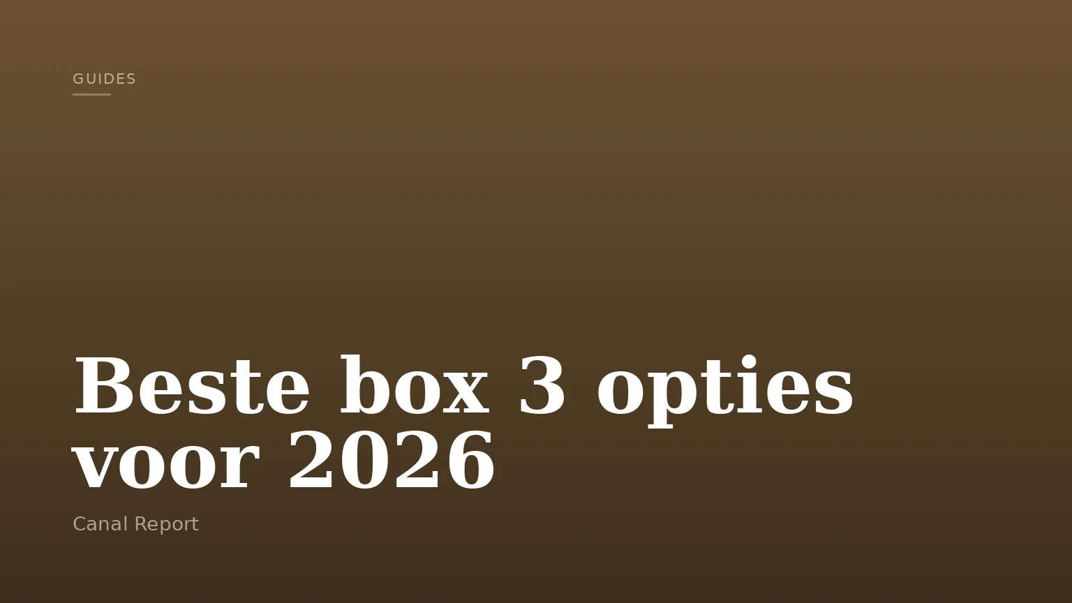Beste box 3 opties voor 2026