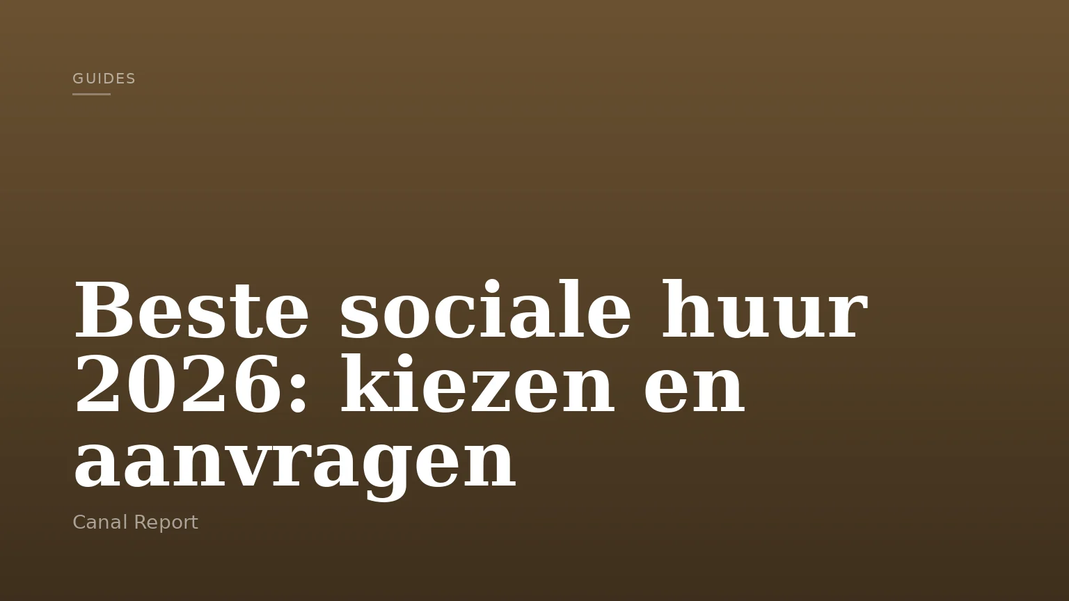 Beste sociale huur 2026: kiezen en aanvragen