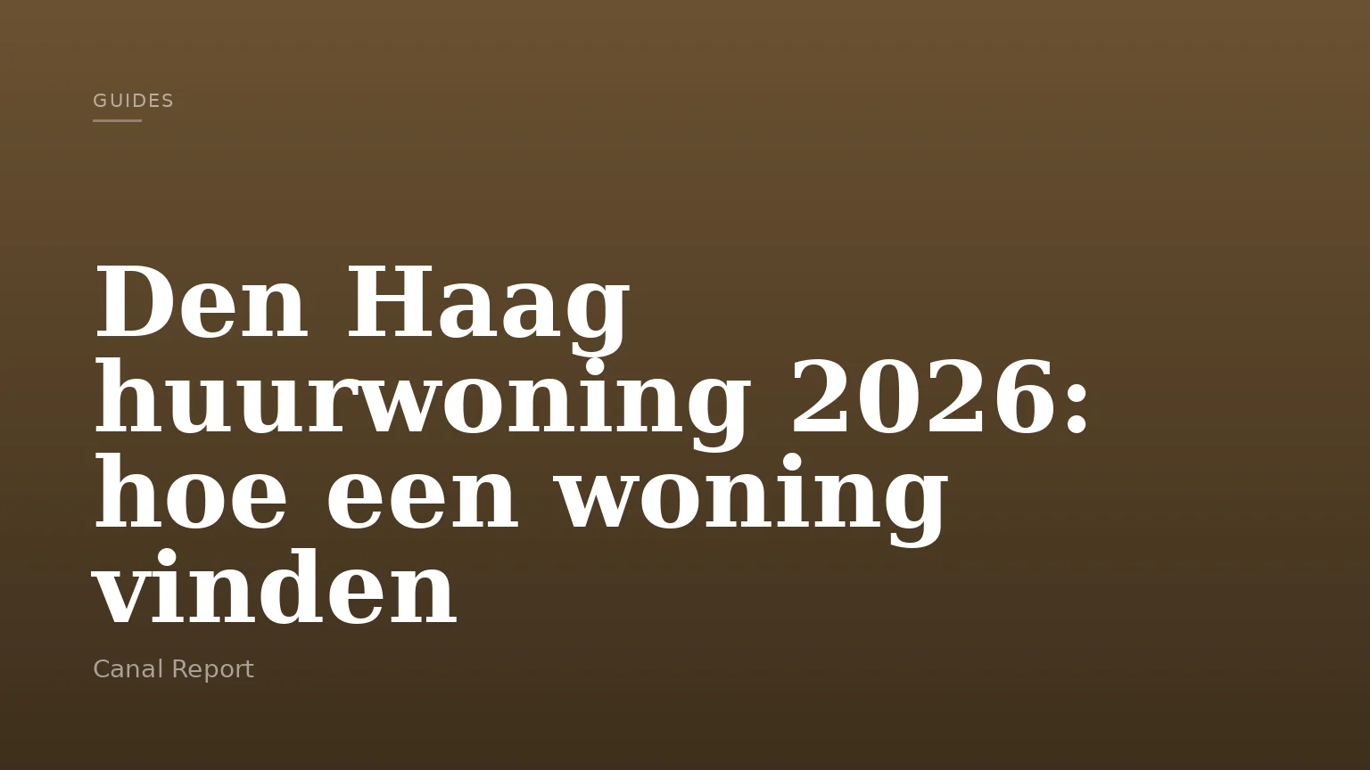 Den Haag huurwoning 2026: hoe een woning vinden