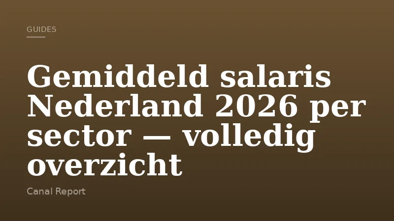 Gemiddeld salaris Nederland 2026 per sector — volledig overzicht