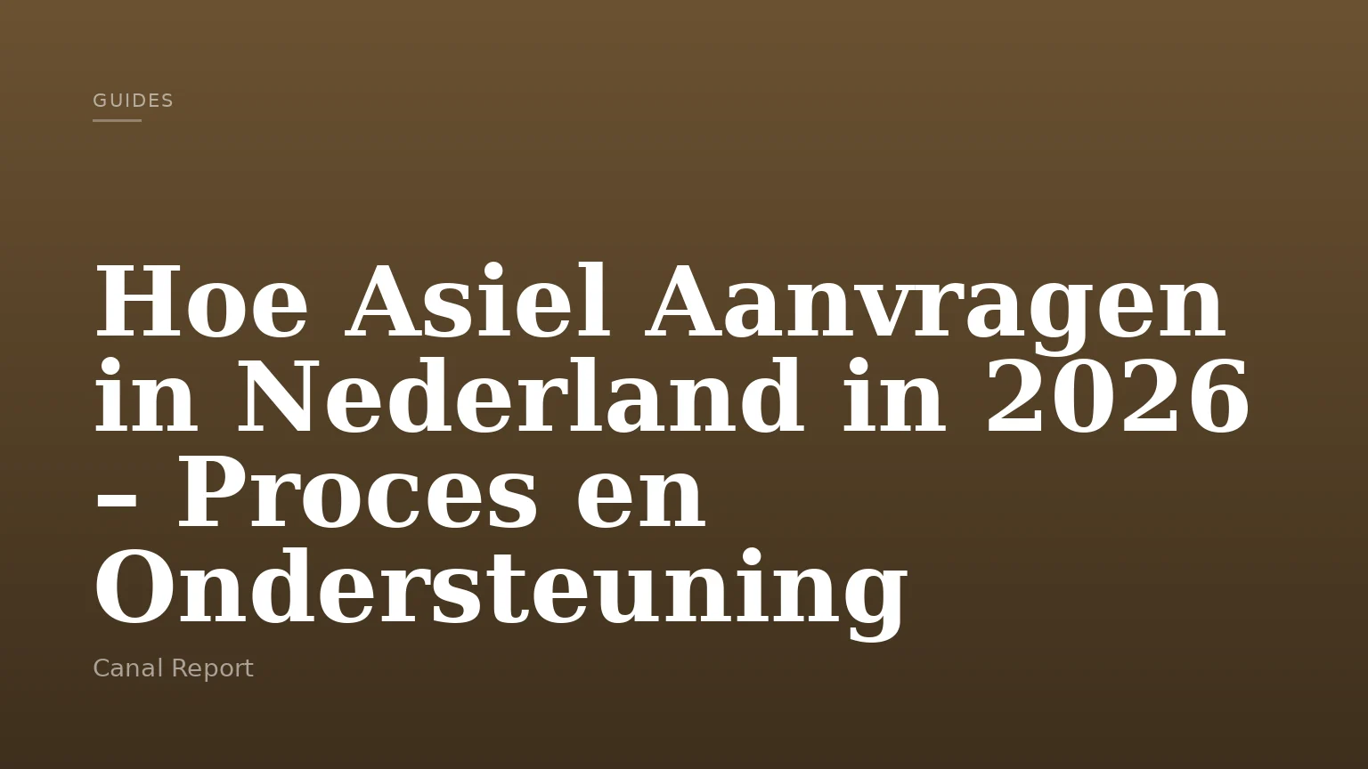Hoe Asiel Aanvragen in Nederland in 2026 – Proces en Ondersteuning