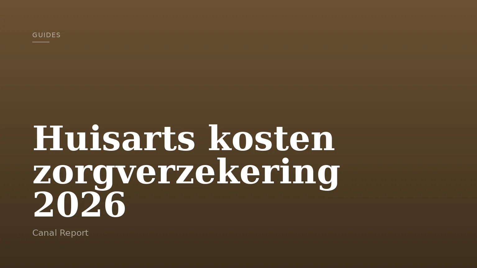 Huisarts kosten zorgverzekering 2026