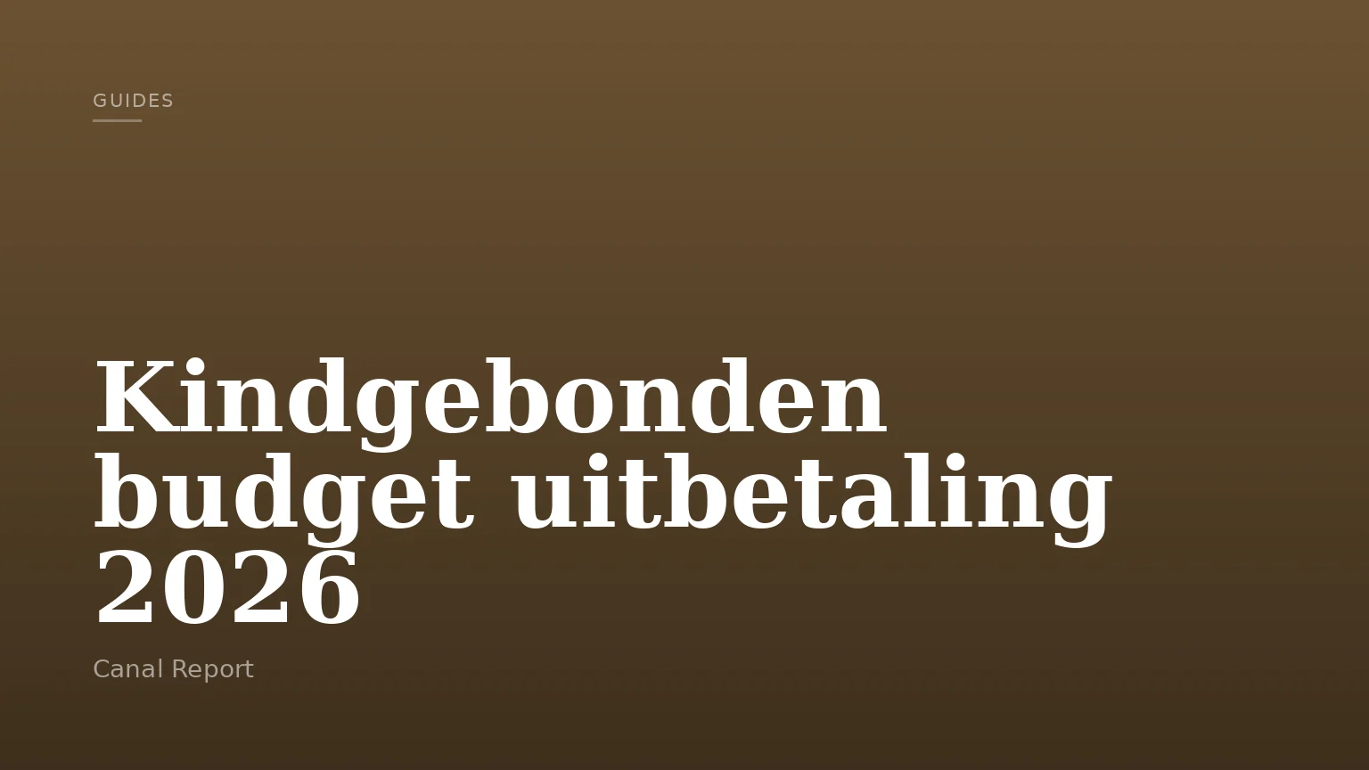 Kindgebonden budget uitbetaling 2026