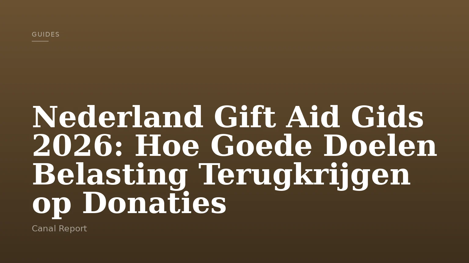 Nederland Gift Aid Gids 2026: Hoe Goede Doelen Belasting Terugkrijgen op Donaties