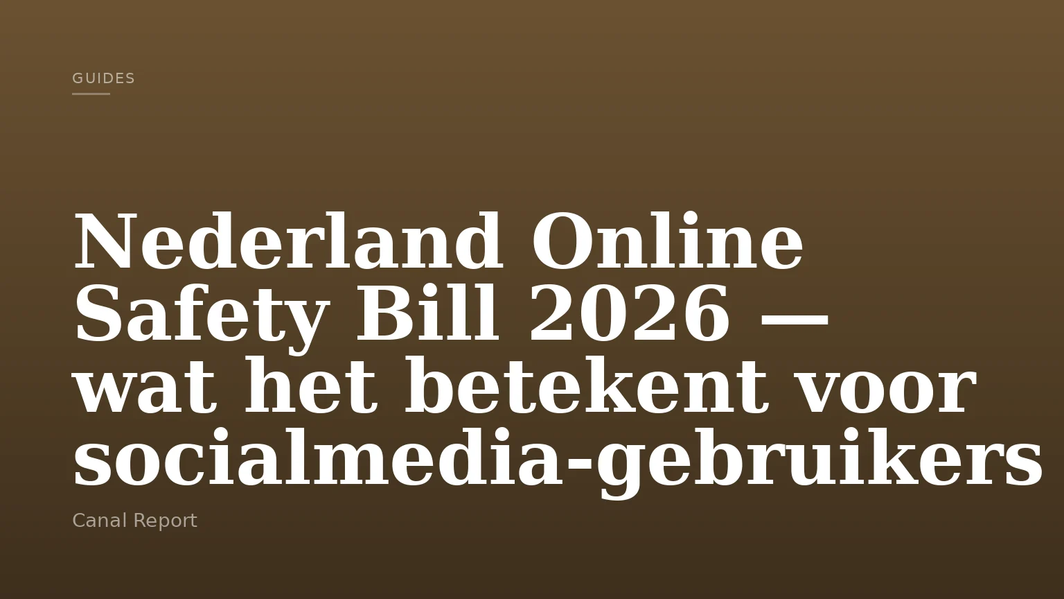 Nederland Online Safety Bill 2026 — wat het betekent voor socialmedia-gebruikers