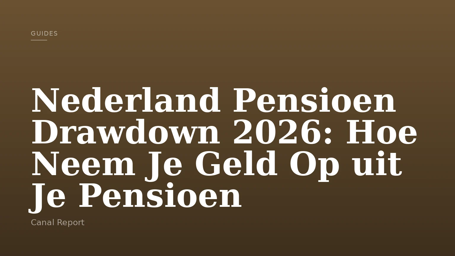 Nederland Pensioen Drawdown 2026: Hoe Neem Je Geld Op uit Je Pensioen