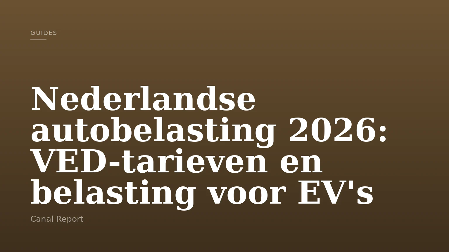 Nederlandse autobelasting 2026: VED-tarieven en belasting voor EV's