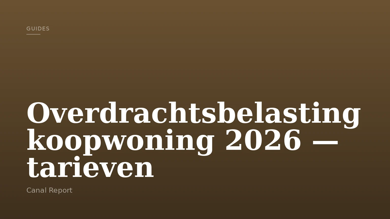 Overdrachtsbelasting koopwoning 2026 — tarieven