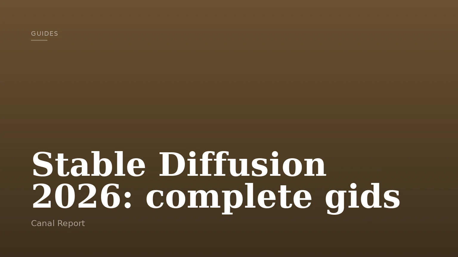 Stable Diffusion 2026: complete gids