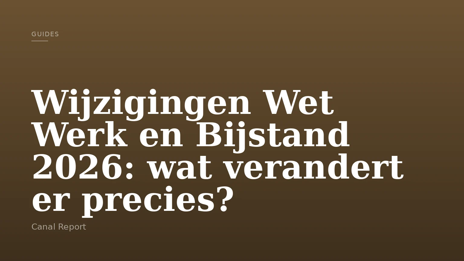 Wijzigingen Wet Werk en Bijstand 2026: wat verandert er precies?