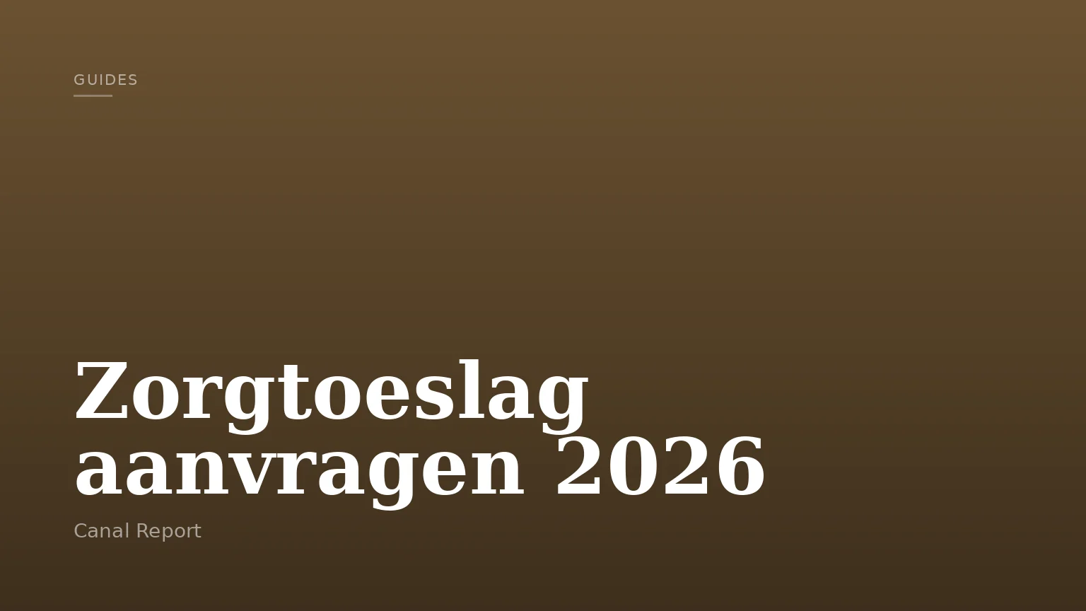 Zorgtoeslag aanvragen 2026