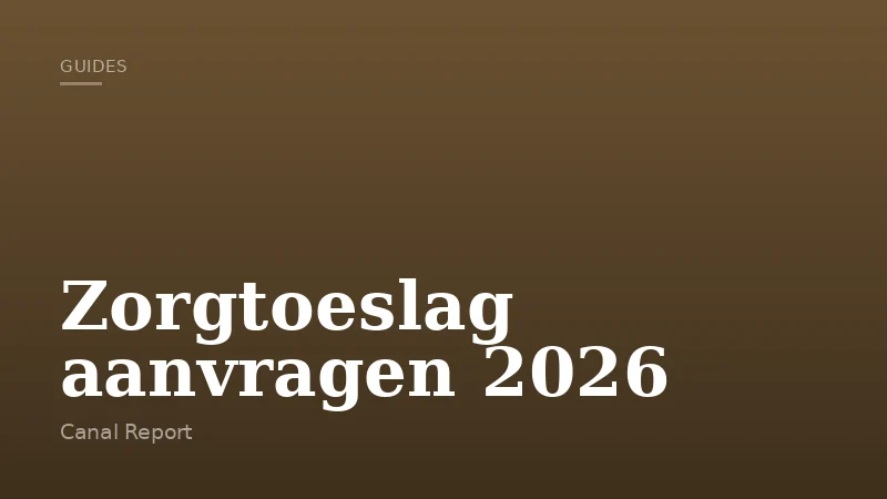 Zorgtoeslag aanvragen 2026
