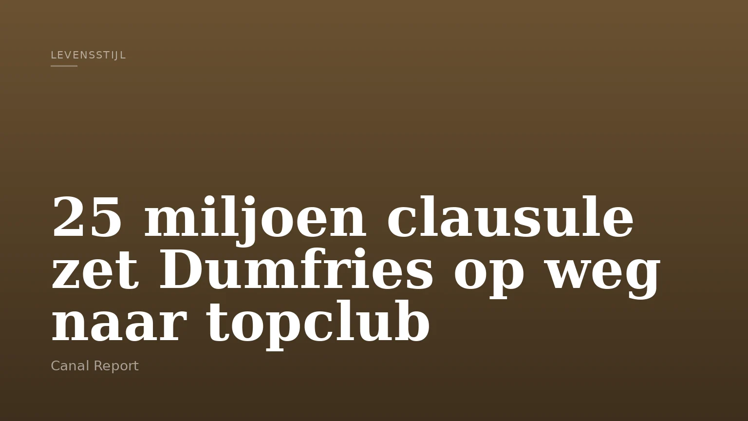 25 miljoen clausule zet Dumfries op weg naar topclub