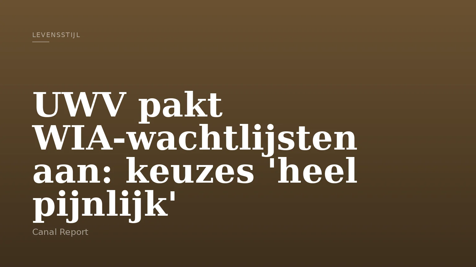 UWV pakt WIA-wachtlijsten aan: keuzes 'heel pijnlijk'