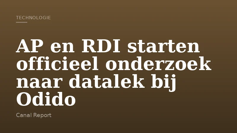 AP en RDI starten officieel onderzoek naar datalek bij Odido