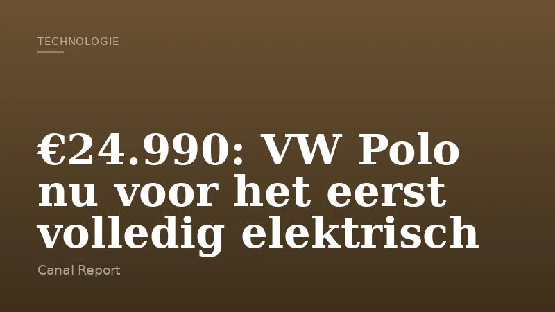 €24.990: VW Polo nu voor het eerst volledig elektrisch
