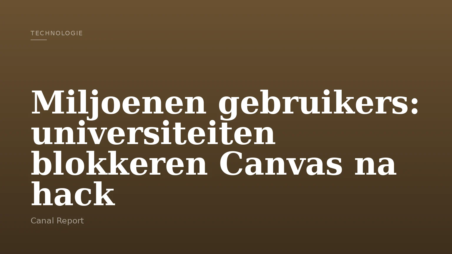 Miljoenen gebruikers: universiteiten blokkeren Canvas na hack