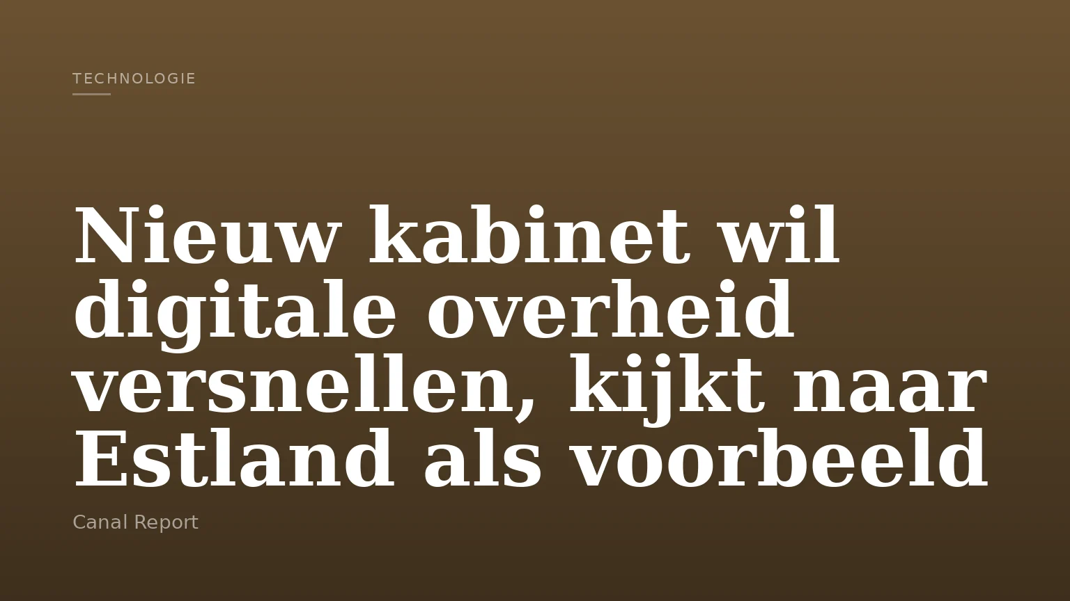 Nieuw kabinet wil digitale overheid versnellen, kijkt naar Estland als voorbeeld