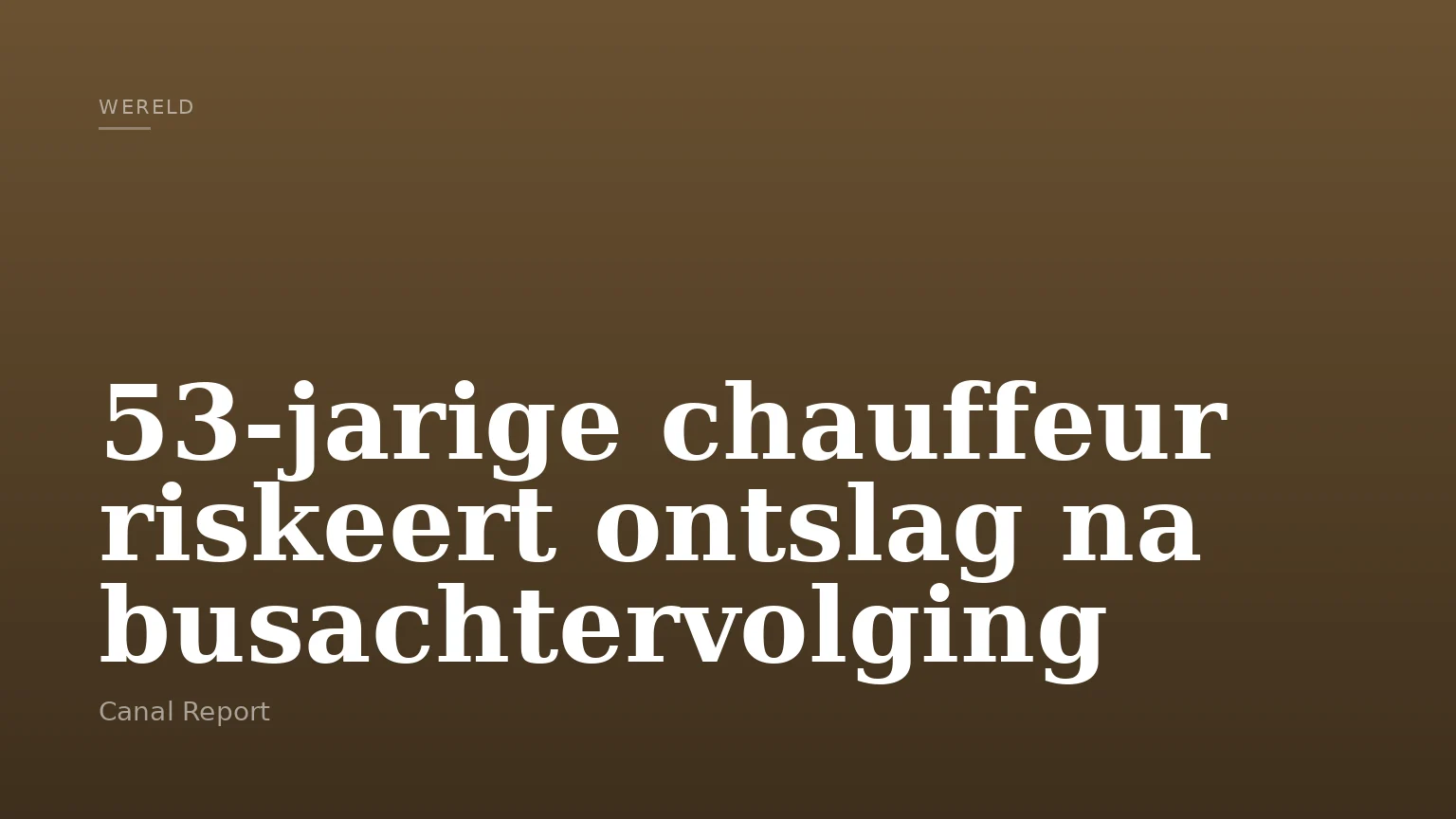 53-jarige chauffeur riskeert ontslag na busachtervolging