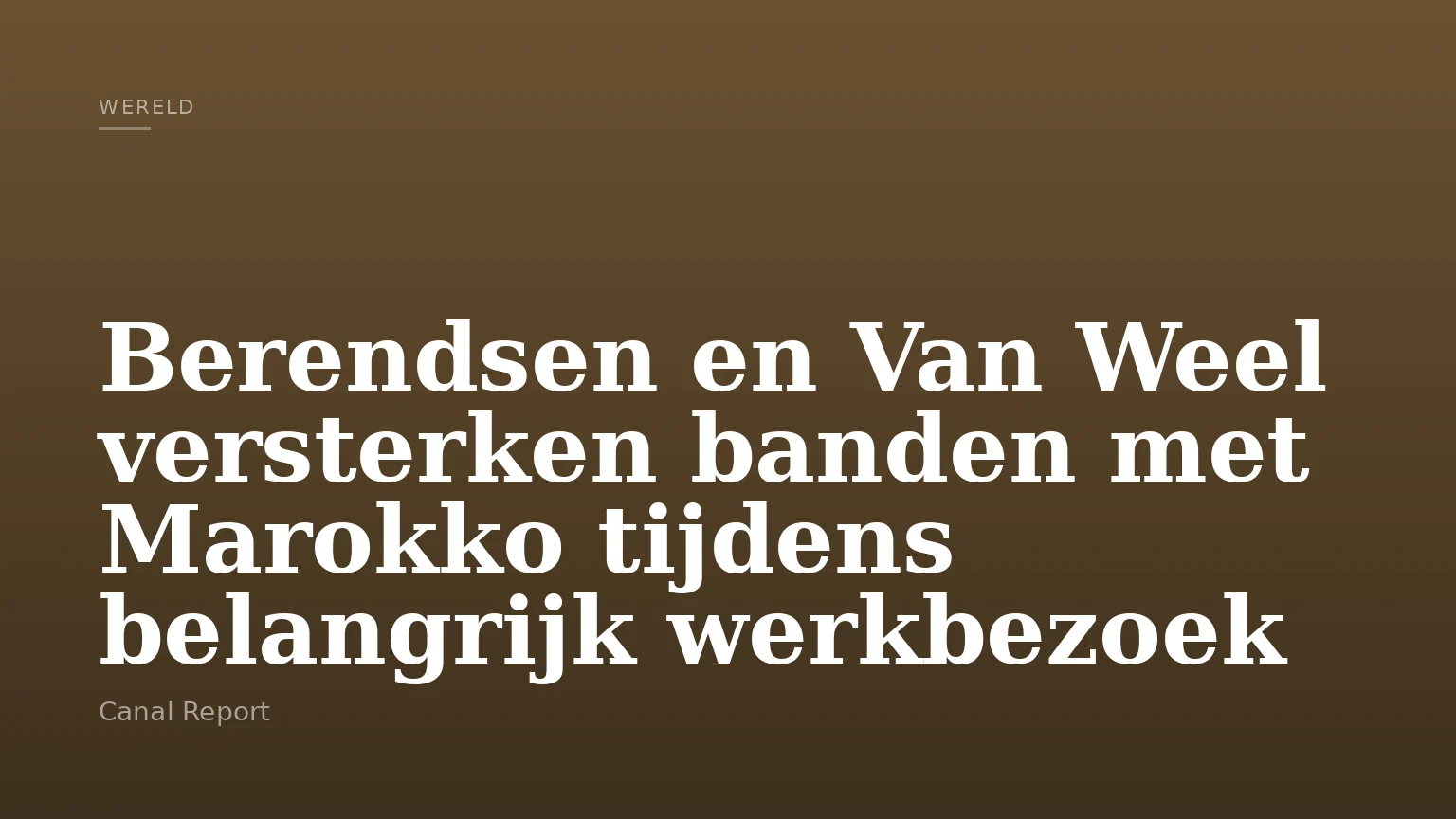 Berendsen en Van Weel versterken banden met Marokko tijdens belangrijk werkbezoek