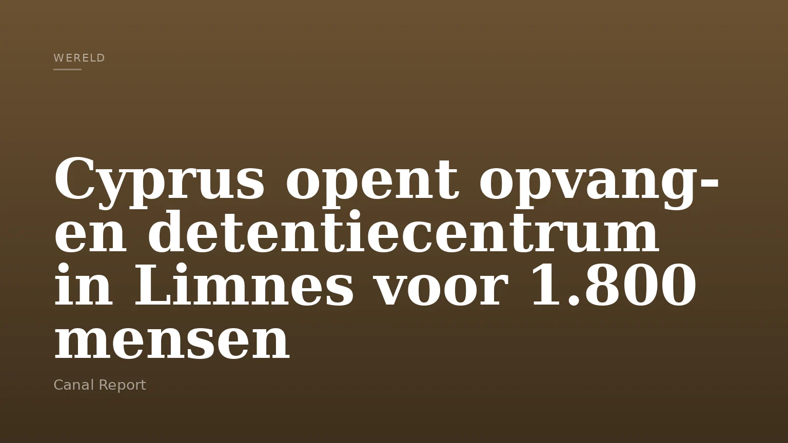 Cyprus opent opvang- en detentiecentrum in Limnes voor 1.800 mensen