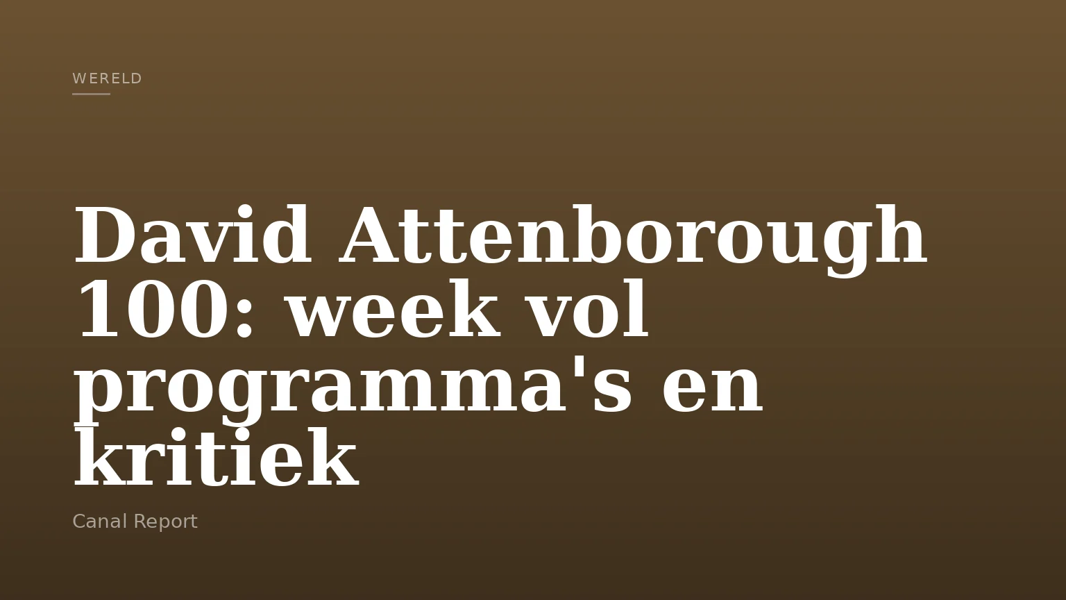 David Attenborough 100: week vol programma's en kritiek