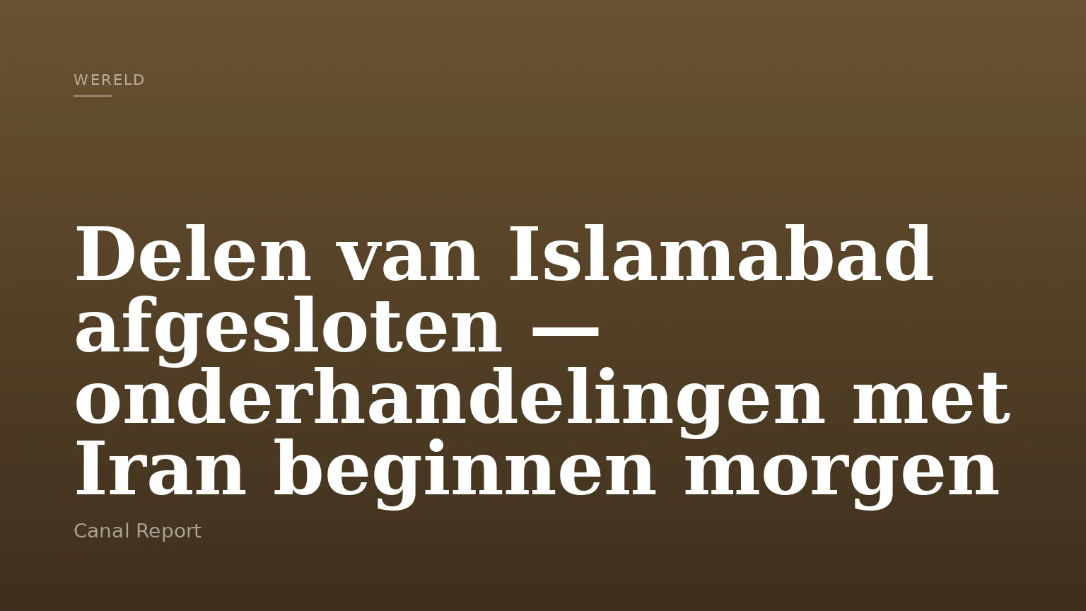 Delen van Islamabad afgesloten — onderhandelingen met Iran beginnen morgen