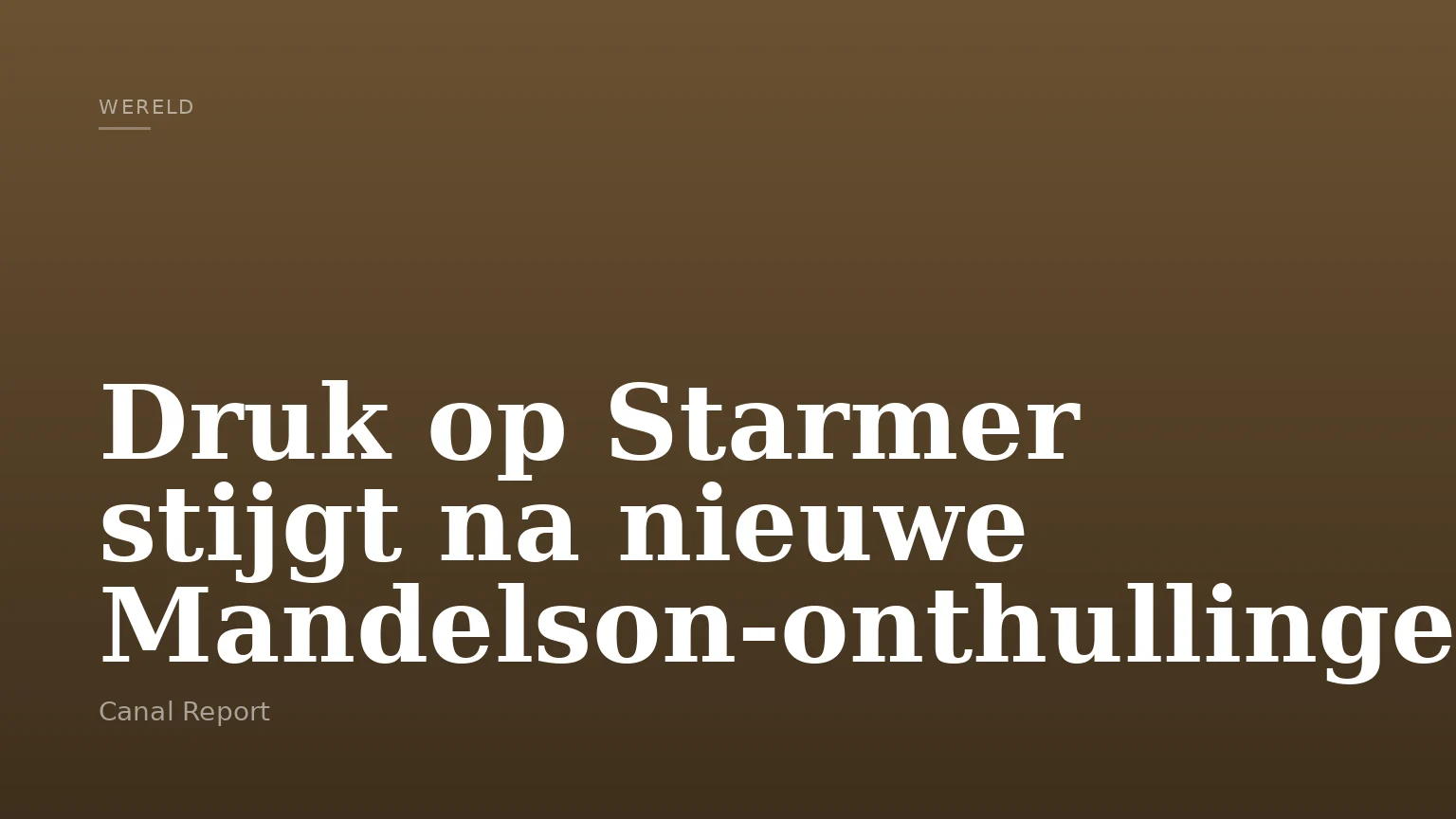 Druk op Starmer stijgt na nieuwe Mandelson-onthullingen