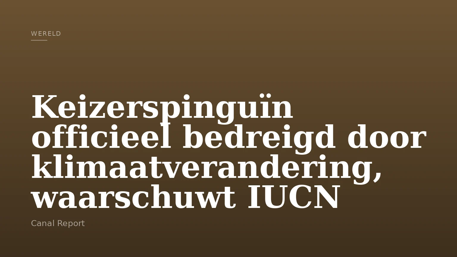 Keizerspinguïn officieel bedreigd door klimaatverandering, waarschuwt IUCN