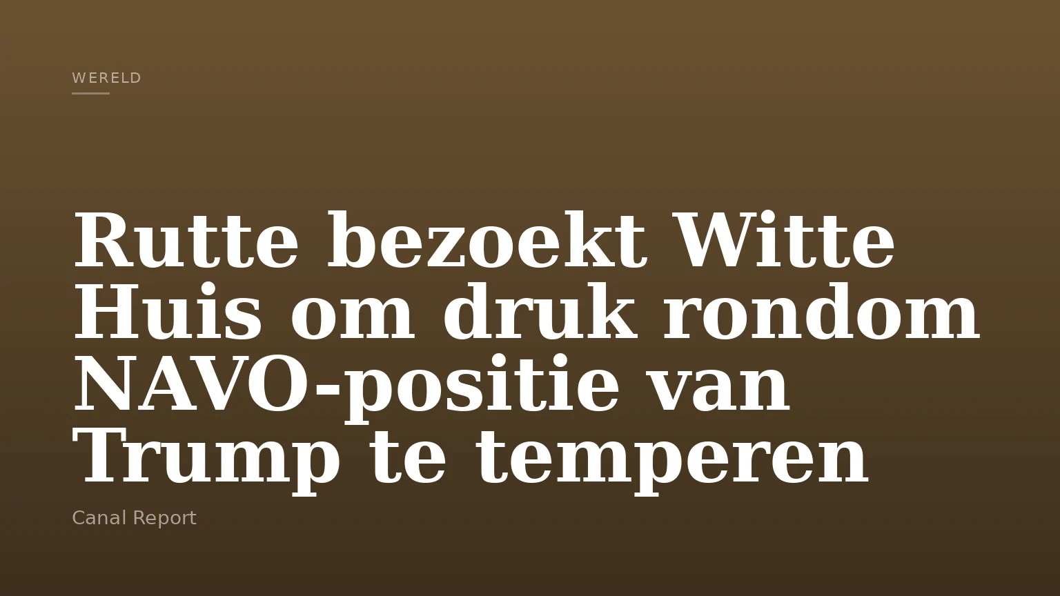 Rutte bezoekt Witte Huis om druk rondom NAVO-positie van Trump te temperen