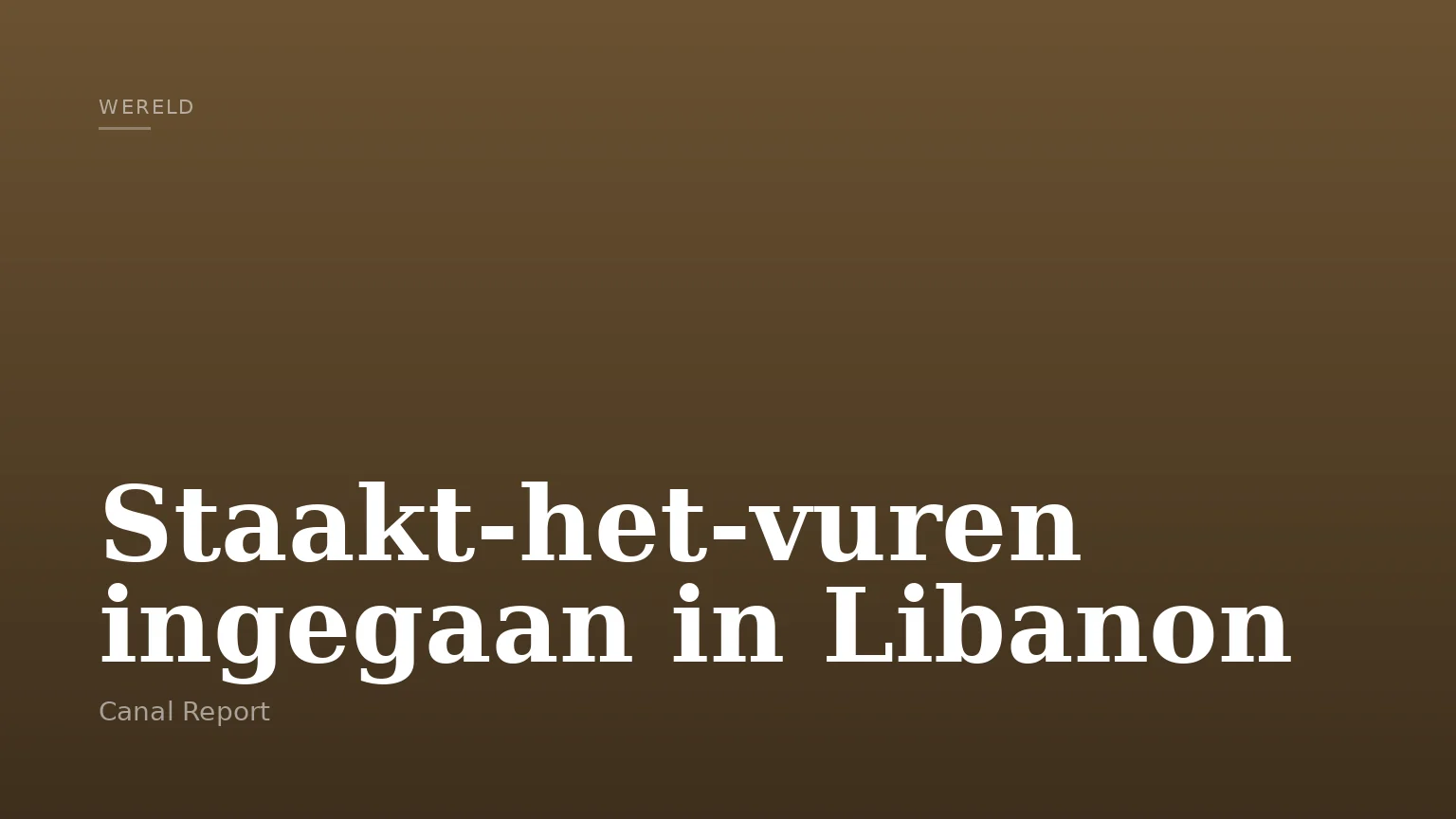 Staakt-het-vuren ingegaan in Libanon